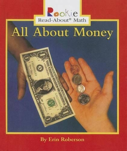 All about Money: (Rookie Read-About Math (Pb))