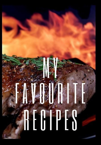 My Favourite Recipes