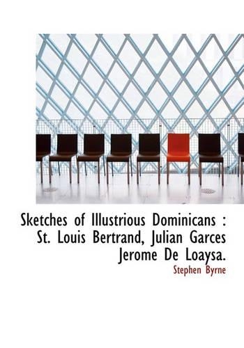 Sketches of Illustrious Dominicans