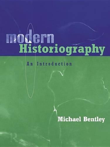 Modern Historiography