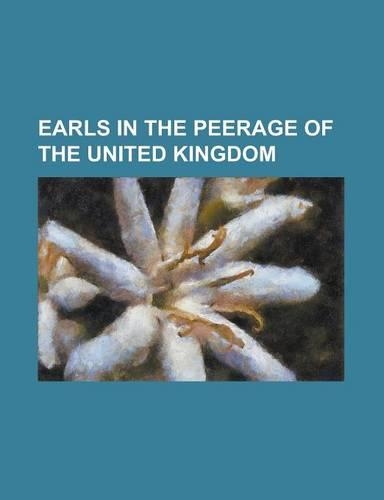 Earls in the Peerage of the United Kingdom