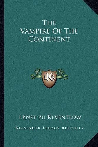 The Vampire Of The Continent