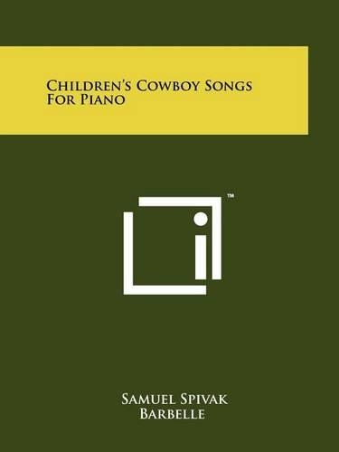 Children's Cowboy Songs for Piano