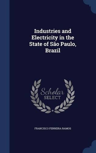 Industries and Electricity in the State of São Paulo, Brazil