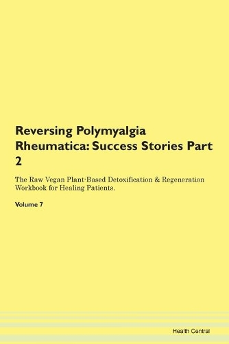 Reversing Polymyalgia Rheumatica