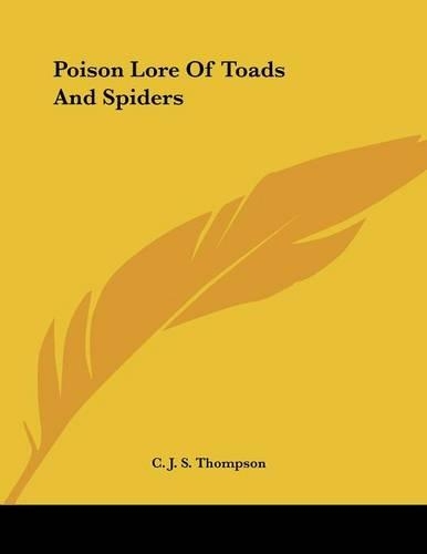 Poison Lore of Toads and Spiders