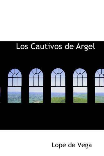 Cautivos de Argel: (Spanish)