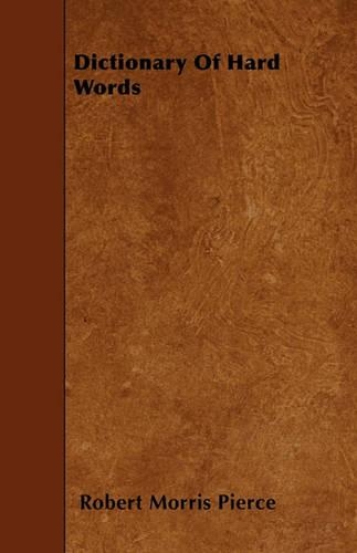 Dictionary Of Hard Words: (English)