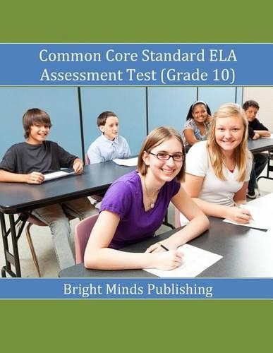 Common Core Standard ELA Assessment Test (Grade 10)