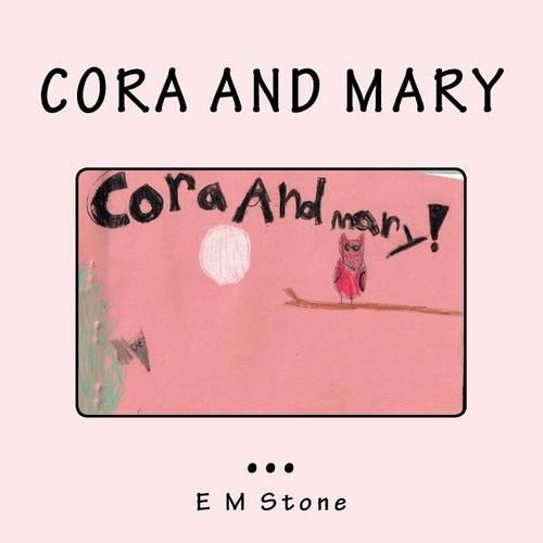 Cora and Mary: (English)