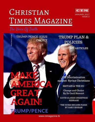 Christian Times Magazine: Voice of Truth(2 Christian Times)