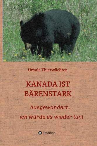 Kanada Ist Barenstark