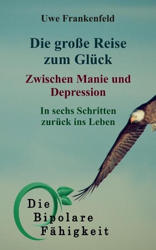 Die Gro�e Reise Zum Gl�ck