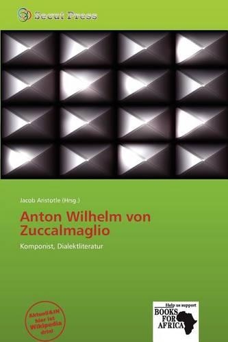 Anton Wilhelm Von Zuccalmaglio: (German)