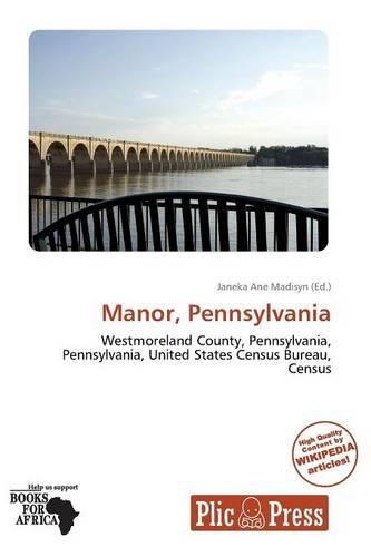 Manor, Pennsylvania: (English)
