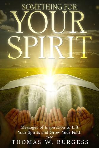 Something for Your Spirit