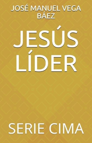 Jesús Líder: Serie Cima