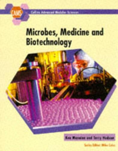 Microbes, Medicine and Biotechnology