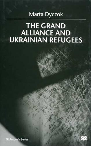 The Grand Alliance and Ukrainian Refugees