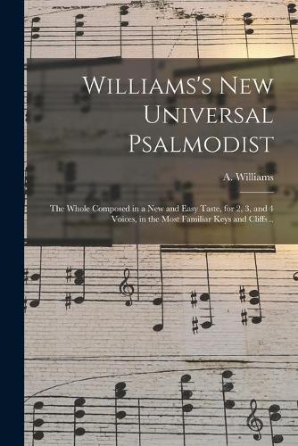 Williams's New Universal Psalmodist