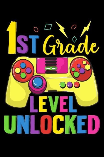 1st grade level unlocked