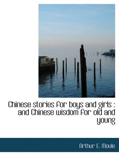 Chinese Stories for Boys and Girls