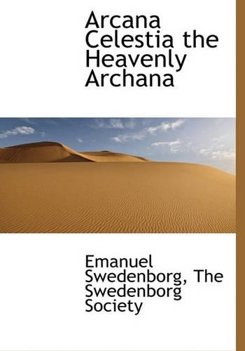 Arcana Celestia the Heavenly Archana: (English)
