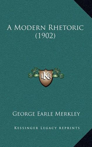 A Modern Rhetoric (1902)