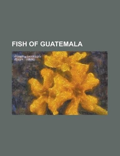 Fish of Guatemala