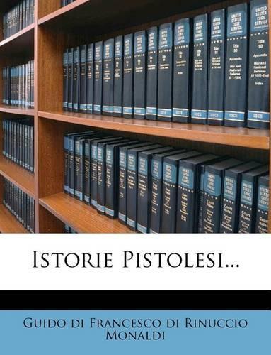Istorie Pistolesi...