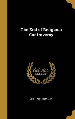 The End of Religious Controversy