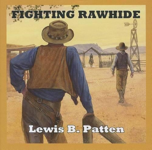 Fighting Rawhide