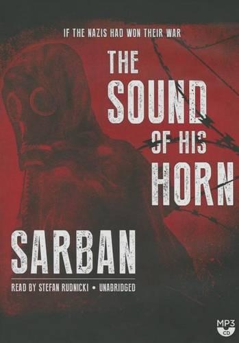 The Sound of His Horn