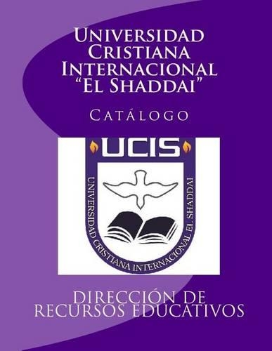 Universidad Cristiana Internacional de Houston: Catalogo(Spanish)