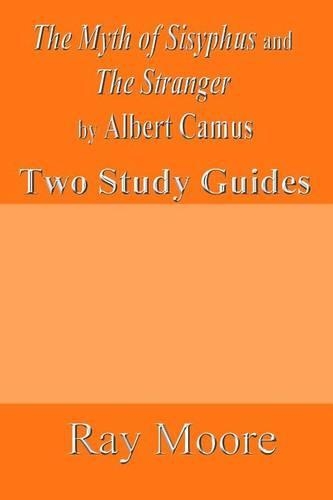 The Myth of Sisyphus and The Stranger by Albert Camus