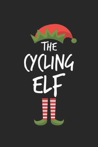 Funny Cycling Elf Christmas Notebook Gift: Lined Notebook / Journal Gift, 120 Pages, 6x9, Soft Cover, Matte Finish