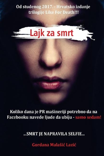 Lajk Za Smrt: Croatian Edition