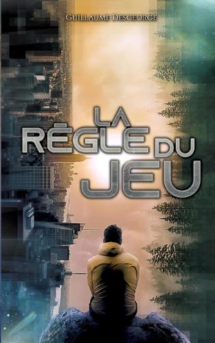 La règle du jeu