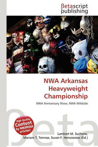 Nwa Arkansas Heavyweight Championship: (English)