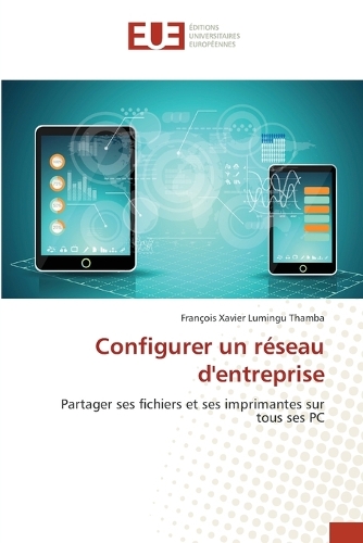 Configurer un réseau d'entreprise