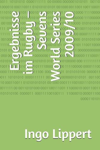 Ergebnisse im Rugby - Sevens World Series 2009/10