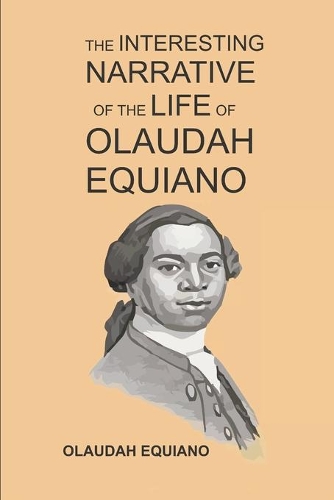 The Interesting Narrative of the Life of Olaudah Equiano