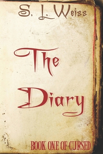 The Diary: Book One of Cursed(1 Cursed)