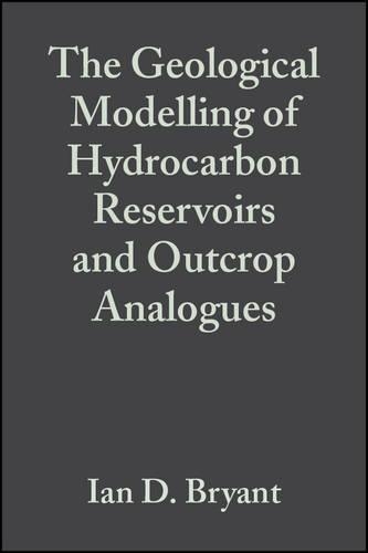 The Geological Modelling of Hydrocarbon Reservoirs