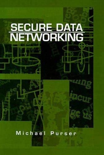 Secure Data Networking: (Telecommunications Library)