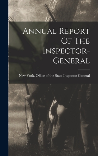 Annual Report Of The Inspector-general
