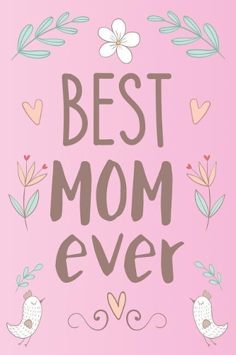Best Mom Ever
