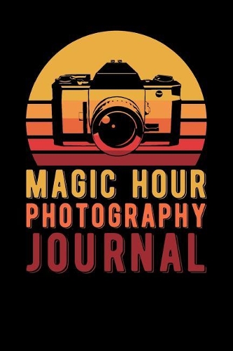 Magic Hour Photography Journal