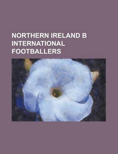 Northern Ireland B International Footballers