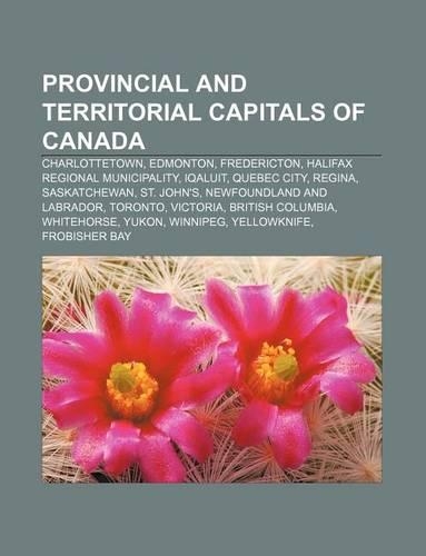 Provincial and Territorial Capitals of Canada